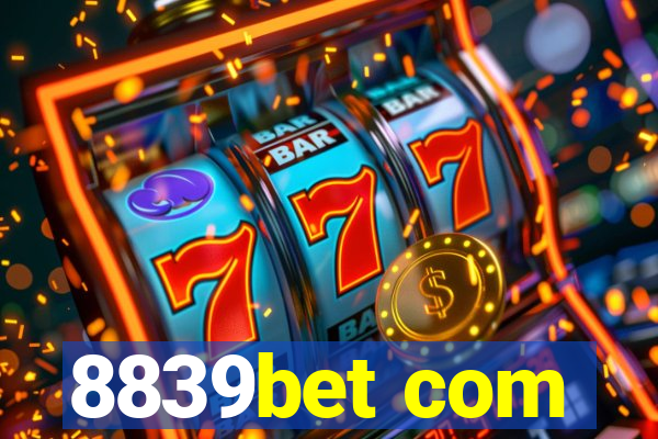8839bet com